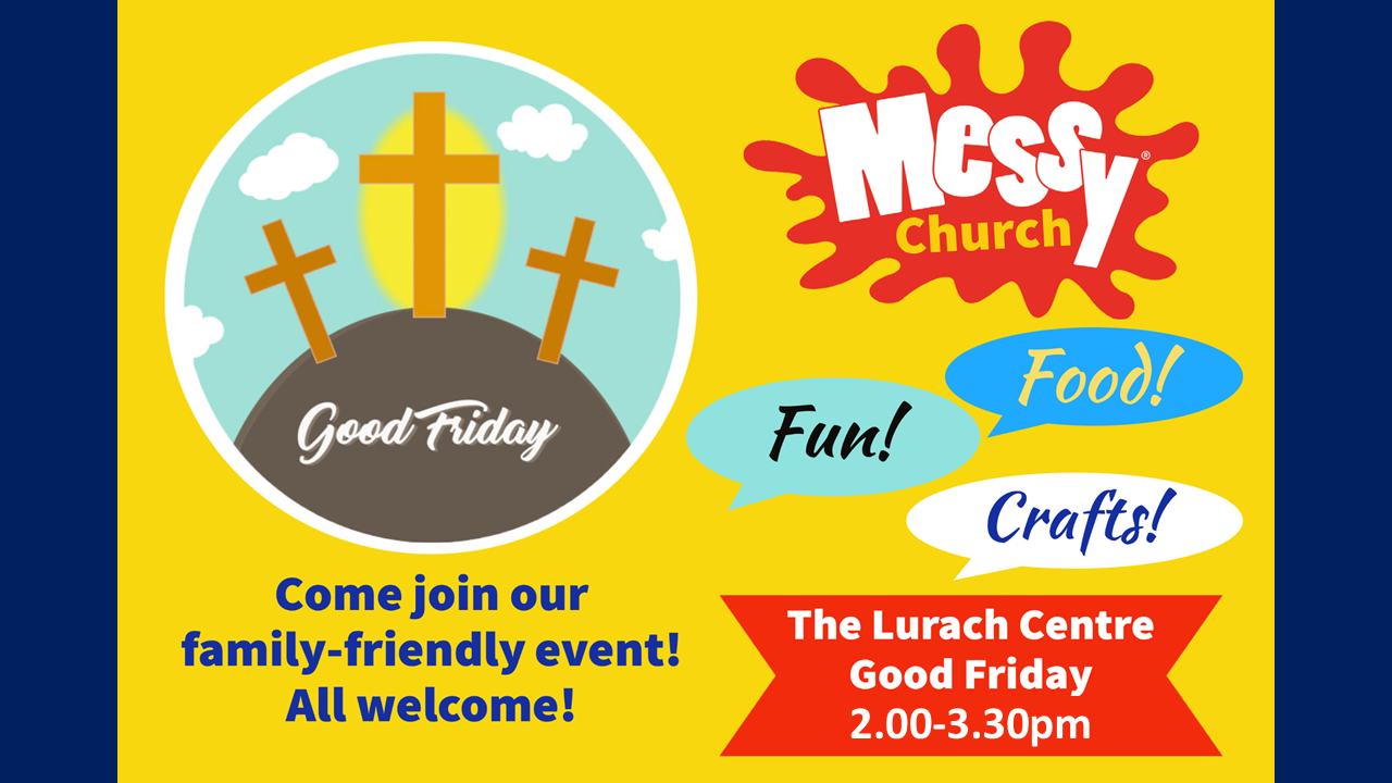 Good Friday - Messy Church Family Fun